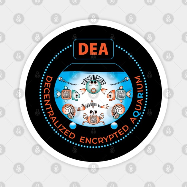 DEA. Decentralized Encrypted Aquarium. Magnet by voloshendesigns